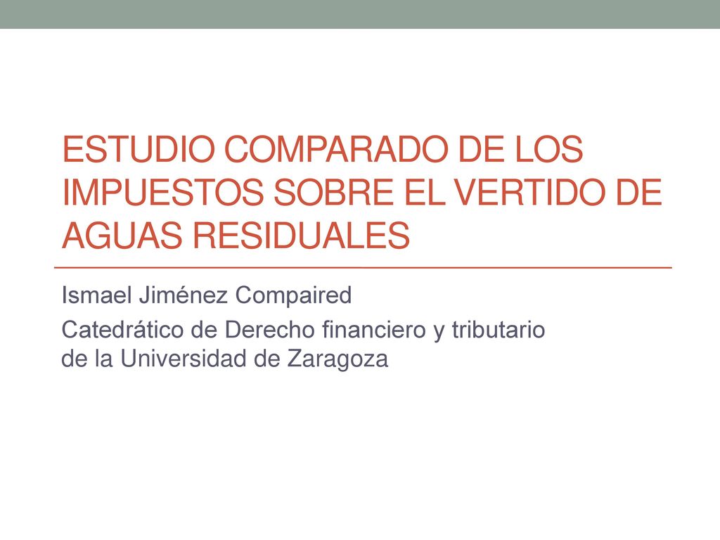 Estudio comparado de los impuestos sobre el vertido de aguas residuales