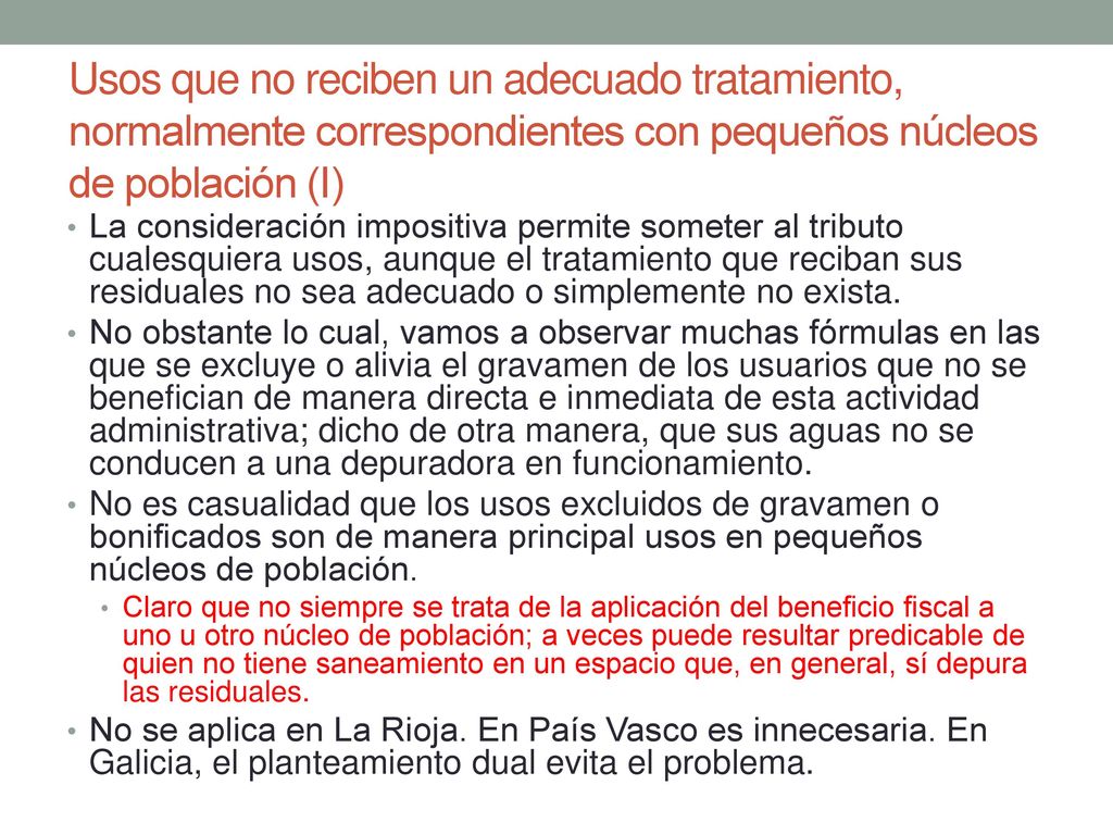 Usos que no reciben un adecuado tratamiento, normalmente correspondientes con pequeños núcleos de población (I)