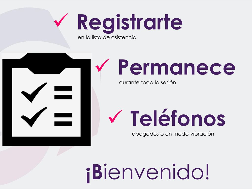 Registrarte Permanece Teléfonos ¡Bienvenido! en la lista de asistencia