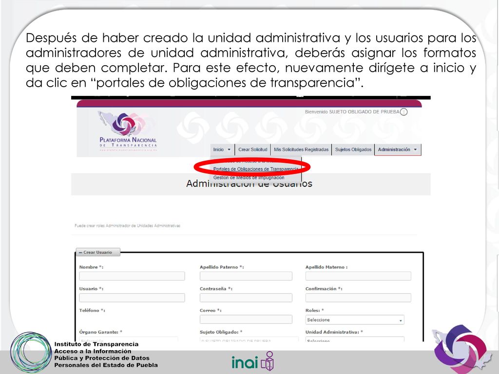 Después de haber creado la unidad administrativa y los usuarios para los administradores de unidad administrativa, deberás asignar los formatos que deben completar.