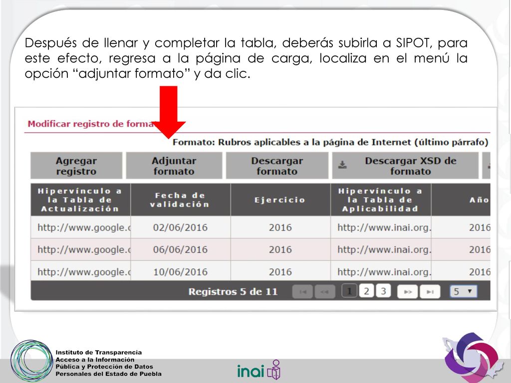 Después de llenar y completar la tabla, deberás subirla a SIPOT, para este efecto, regresa a la página de carga, localiza en el menú la opción adjuntar formato y da clic.