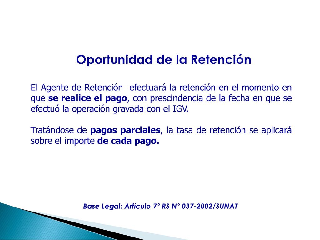 Régimen de Retenciones del IGV Oportunidad de la Retención
