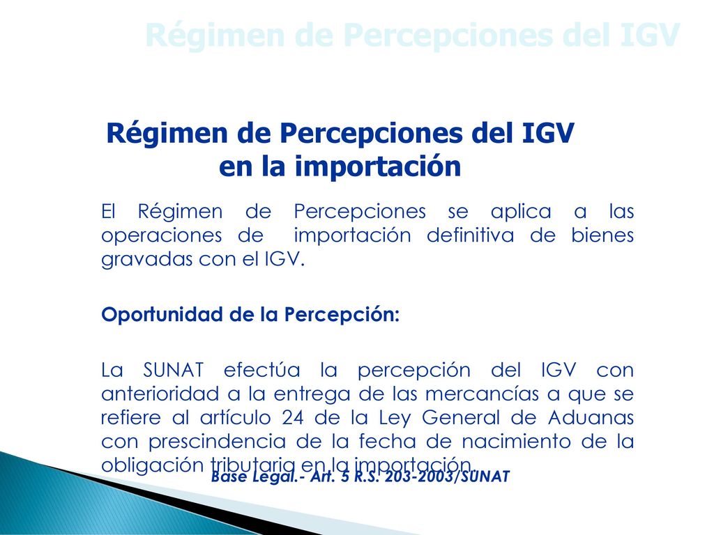 Régimen de Percepciones del IGV
