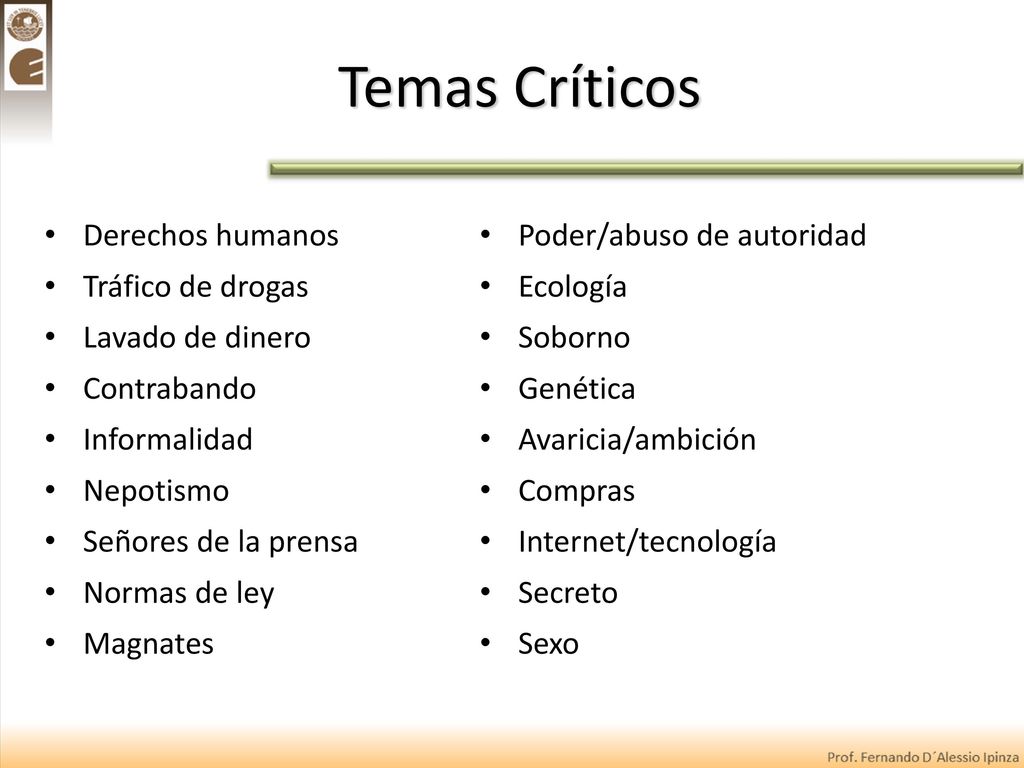 Temas Críticos Derechos humanos Tráfico de drogas Lavado de dinero
