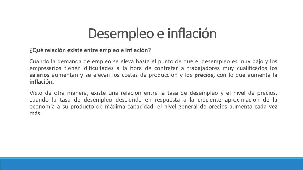 Desempleo e inflación ¿Qué relación existe entre empleo e inflación