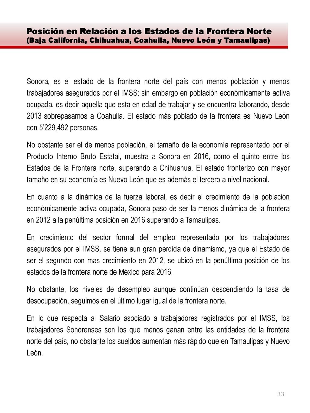 Posición en Relación a los Estados de la Frontera Norte