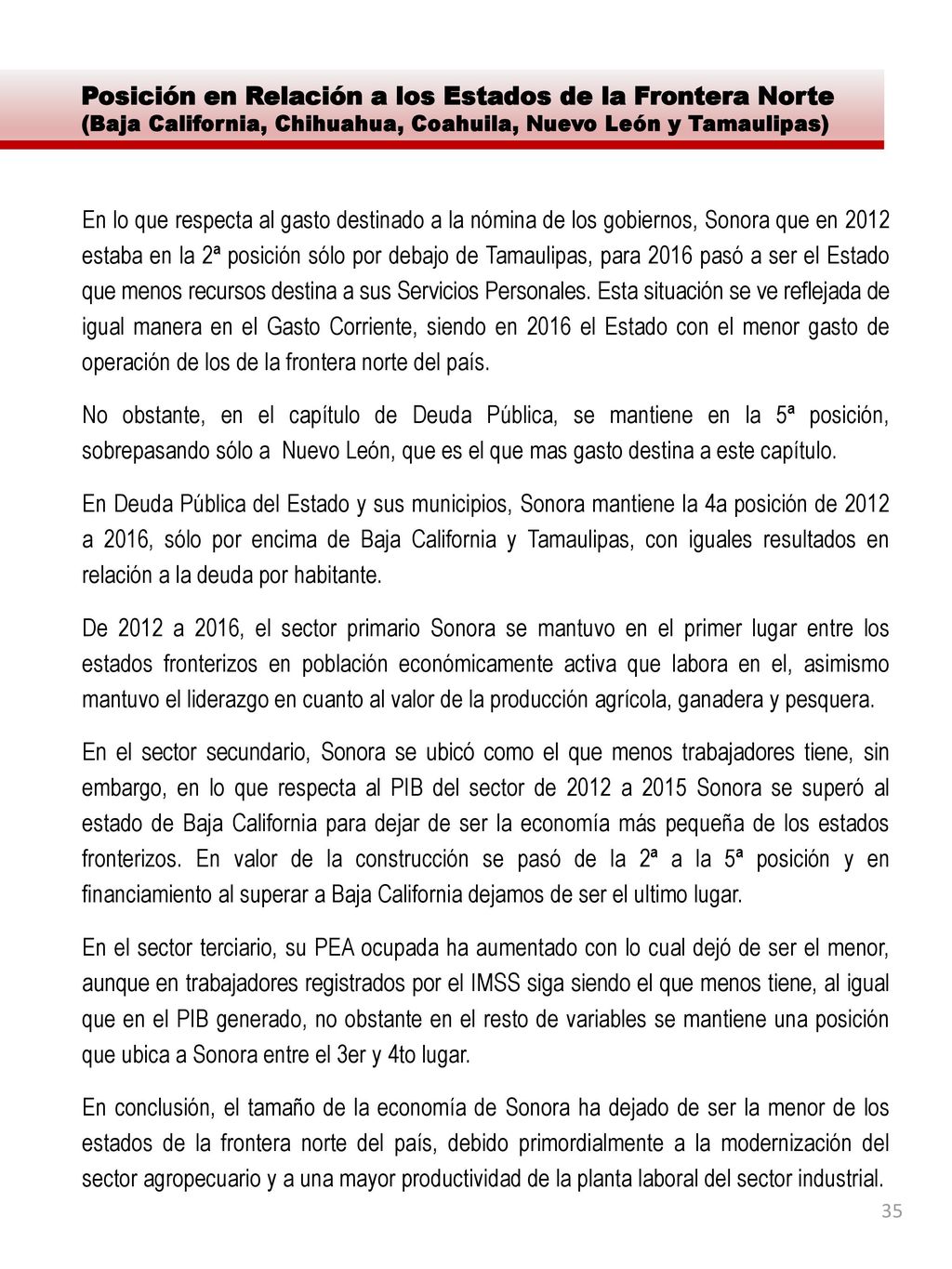 Posición en Relación a los Estados de la Frontera Norte