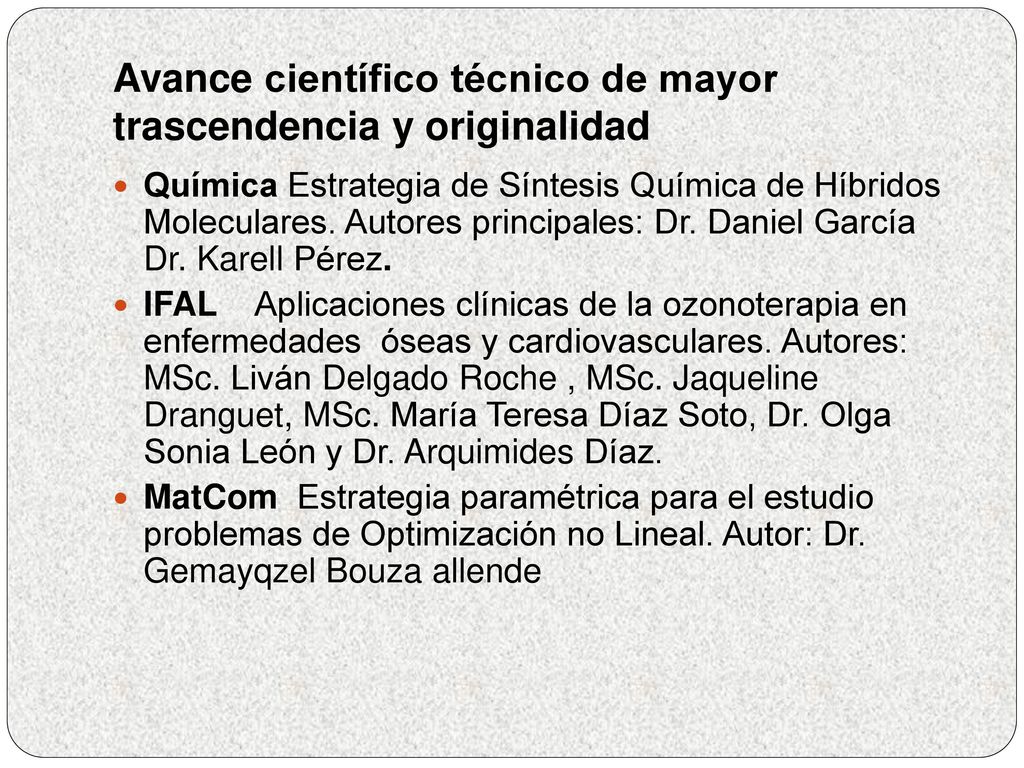 Avance científico técnico de mayor trascendencia y originalidad