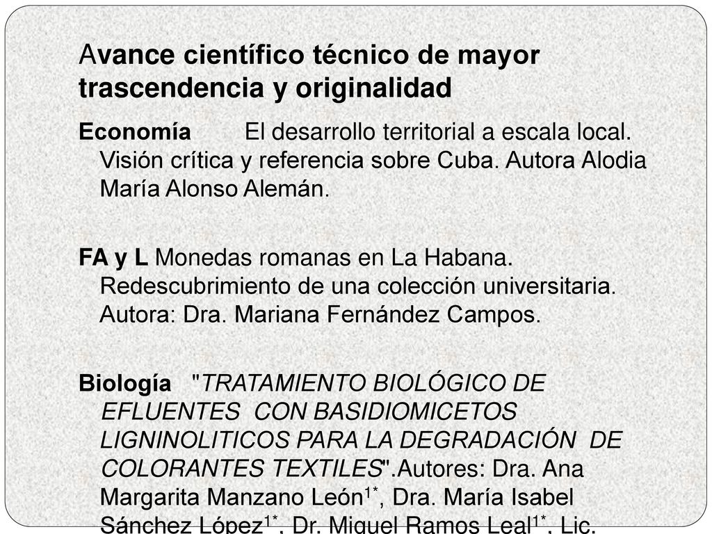 Avance científico técnico de mayor trascendencia y originalidad