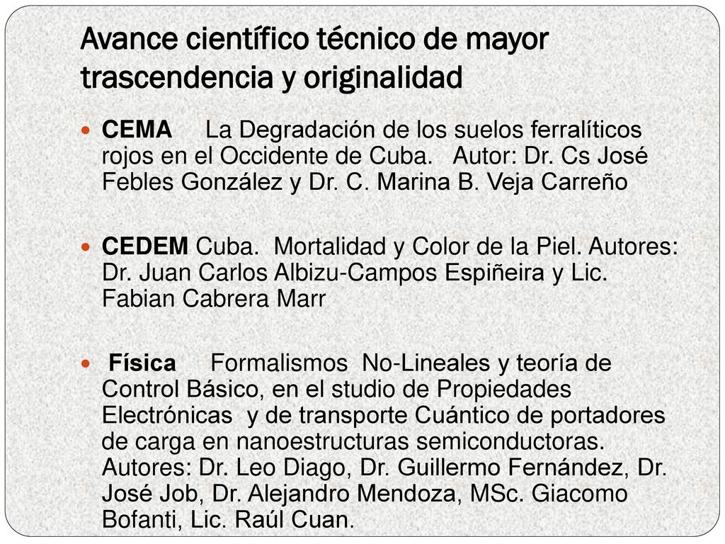 Avance científico técnico de mayor trascendencia y originalidad