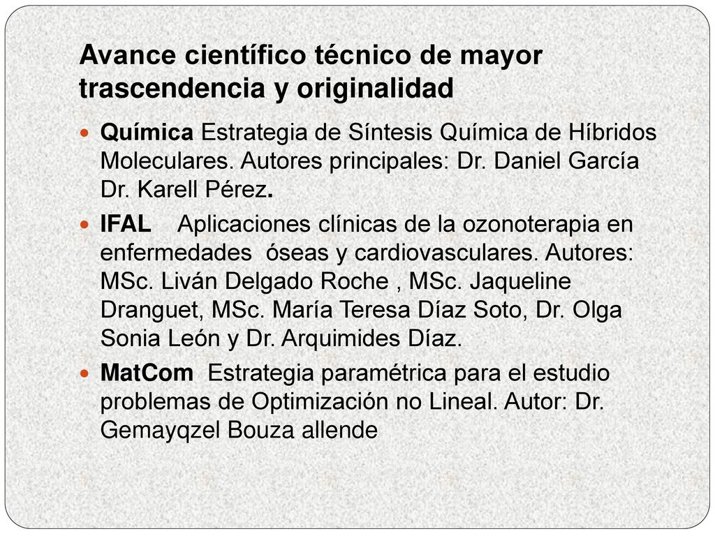 Avance científico técnico de mayor trascendencia y originalidad