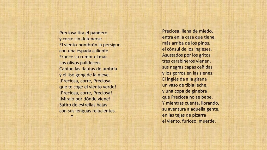 Preciosa, llena de miedo, entra en la casa que tiene, más arriba de los pinos, el cónsul de los ingleses.