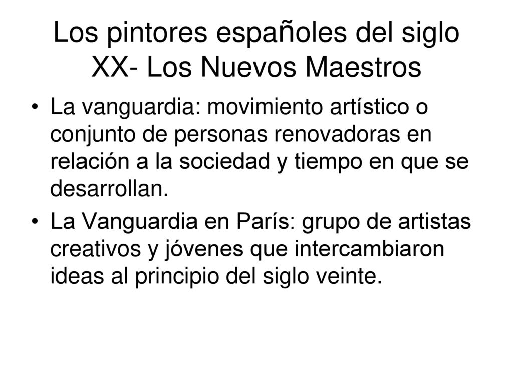 Los pintores españoles del siglo XX- Los Nuevos Maestros