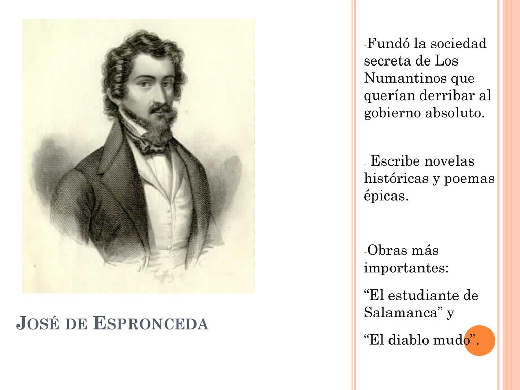 Fundó la sociedad secreta de Los Numantinos que querían derribar al gobierno absoluto.