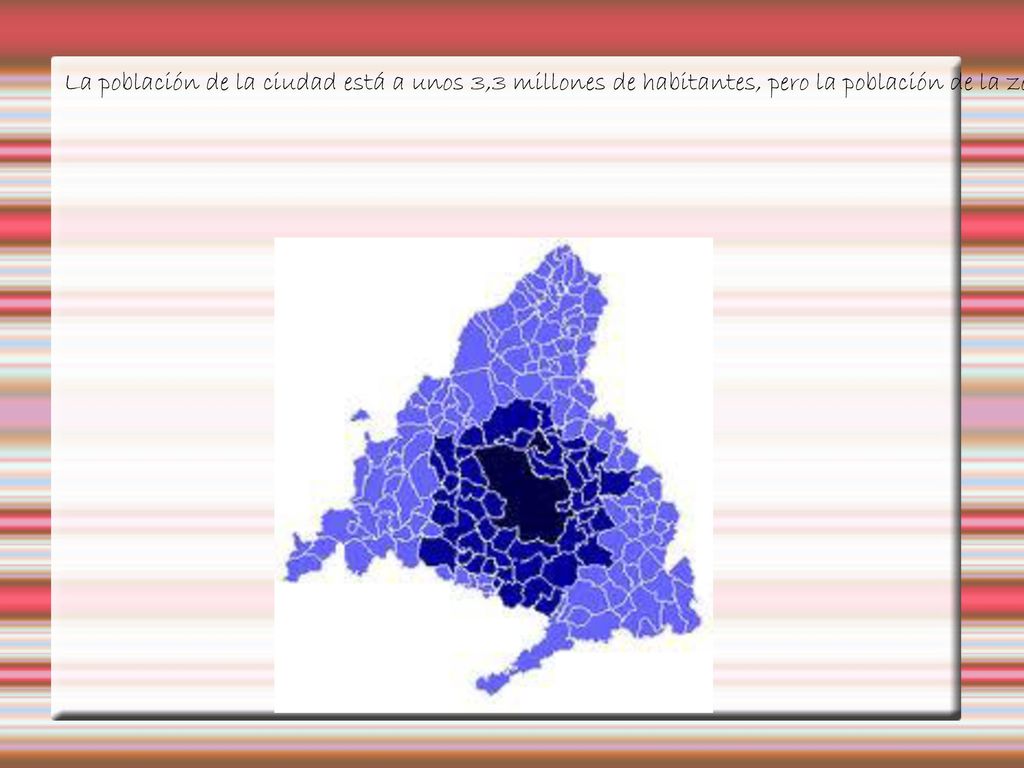 La población de la ciudad está a unos 3,3 millones de habitantes, pero la población de la zona metropolitana se calcula que cerca de 6,5 millones de dólares.