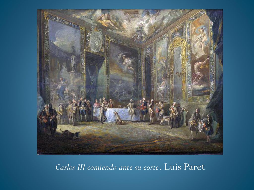 Carlos III comiendo ante su corte. Luis Paret