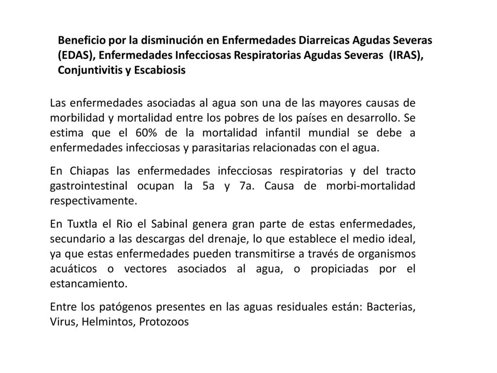 Beneficio por la disminución en Enfermedades Diarreicas Agudas Severas (EDAS), Enfermedades Infecciosas Respiratorias Agudas Severas (IRAS), Conjuntivitis y Escabiosis