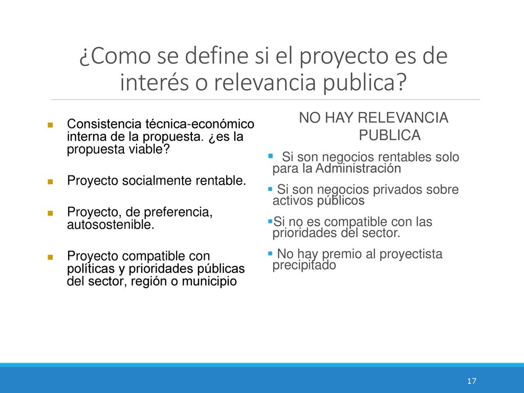 ¿Como se define si el proyecto es de interés o relevancia publica