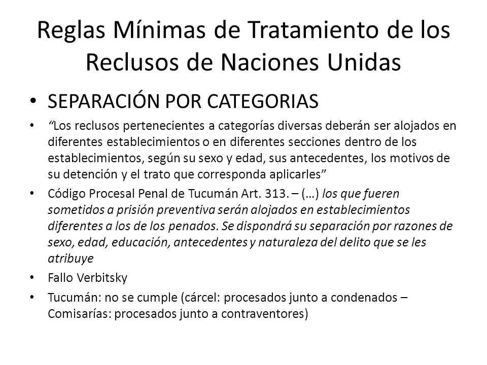 Reglas Mínimas de Tratamiento de los Reclusos de Naciones Unidas