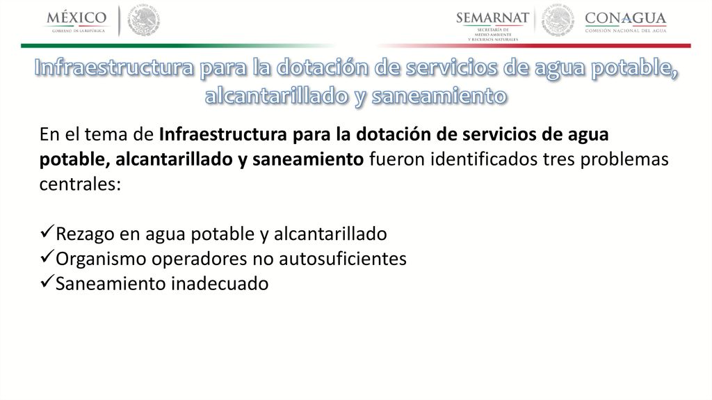 Infraestructura para la dotación de servicios de agua potable, alcantarillado y saneamiento