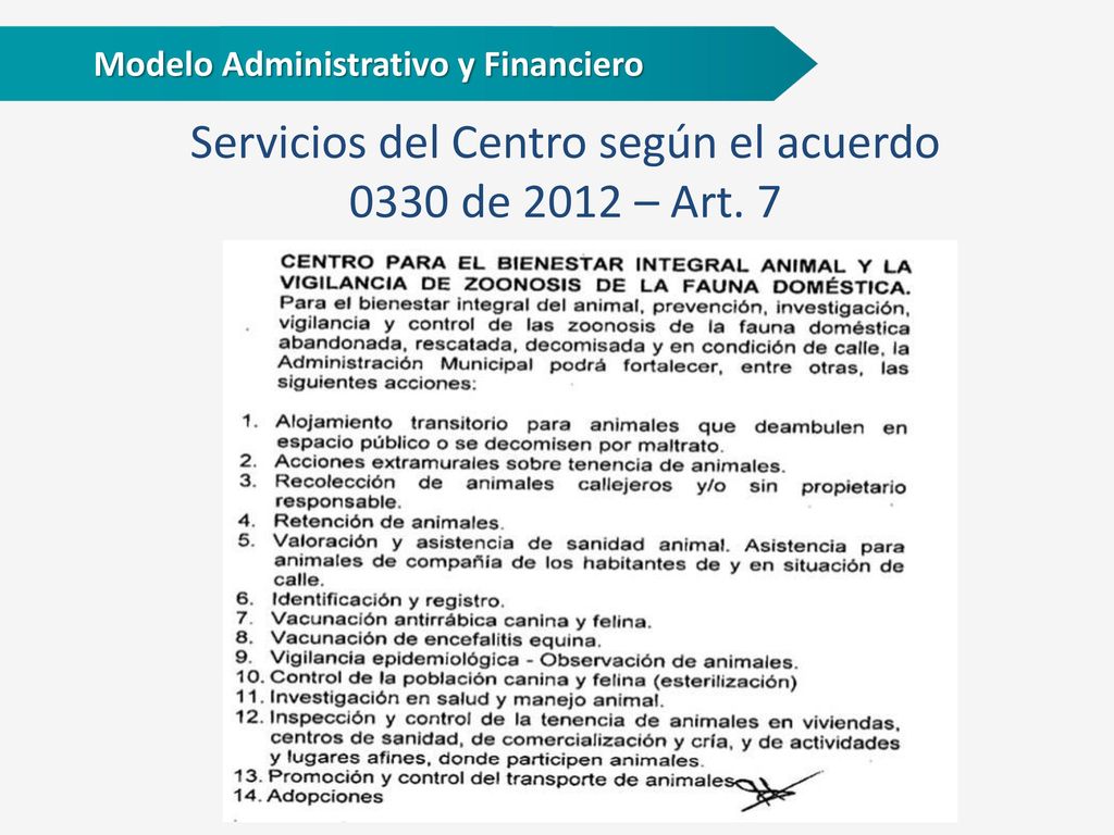 Servicios del Centro según el acuerdo 0330 de 2012 – Art. 7