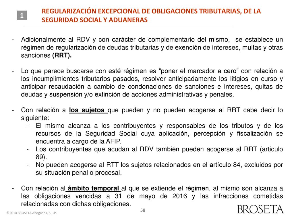 REGULARIZACIÓN EXCEPCIONAL DE OBLIGACIONES TRIBUTARIAS, DE LA SEGURIDAD SOCIAL Y ADUANERAS
