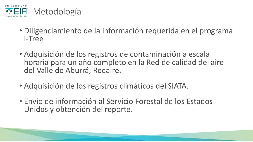 Metodología Diligenciamiento de la información requerida en el programa i-Tree.