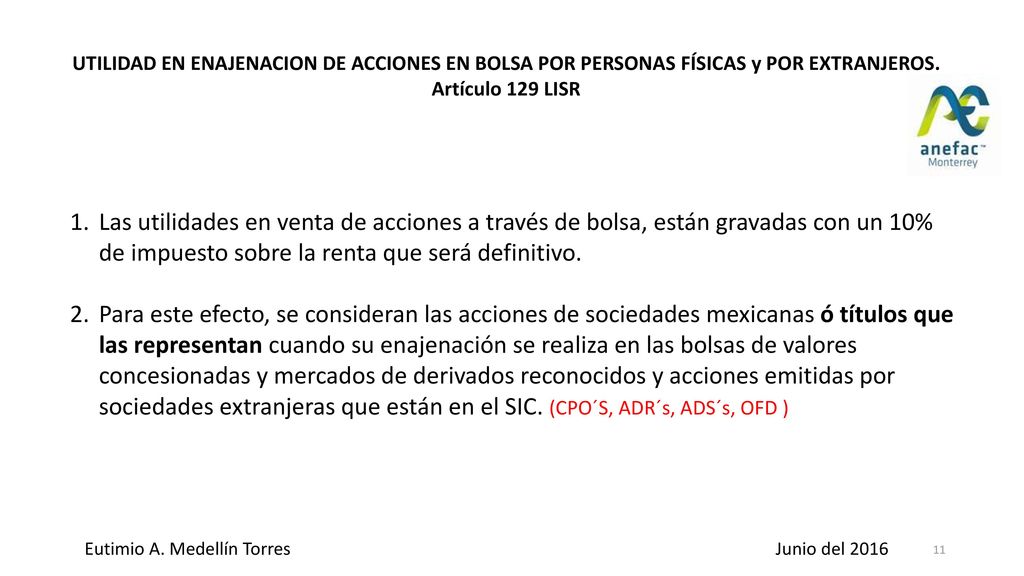 UTILIDAD EN ENAJENACION DE ACCIONES EN BOLSA POR PERSONAS FÍSICAS y POR EXTRANJEROS.