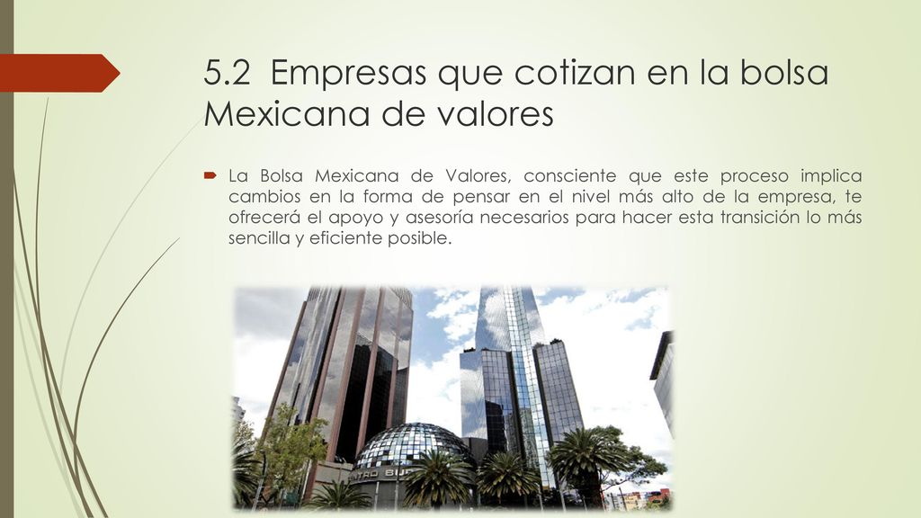 5.2 Empresas que cotizan en la bolsa Mexicana de valores