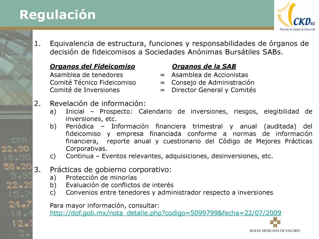 Regulación Equivalencia de estructura, funciones y responsabilidades de órganos de decisión de fideicomisos a Sociedades Anónimas Bursátiles SABs.
