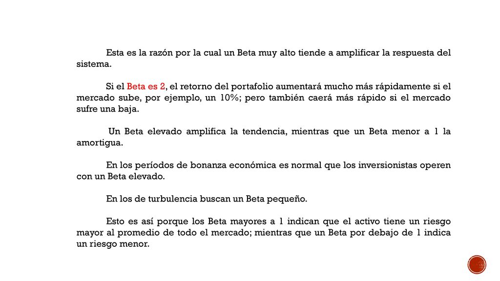 LA AVERSIÓN AL RIESGO Para la construcción del Modelo CAPM se asumen los siguientes supuestos: Los inversionistas son personas adversas al riesgo.
