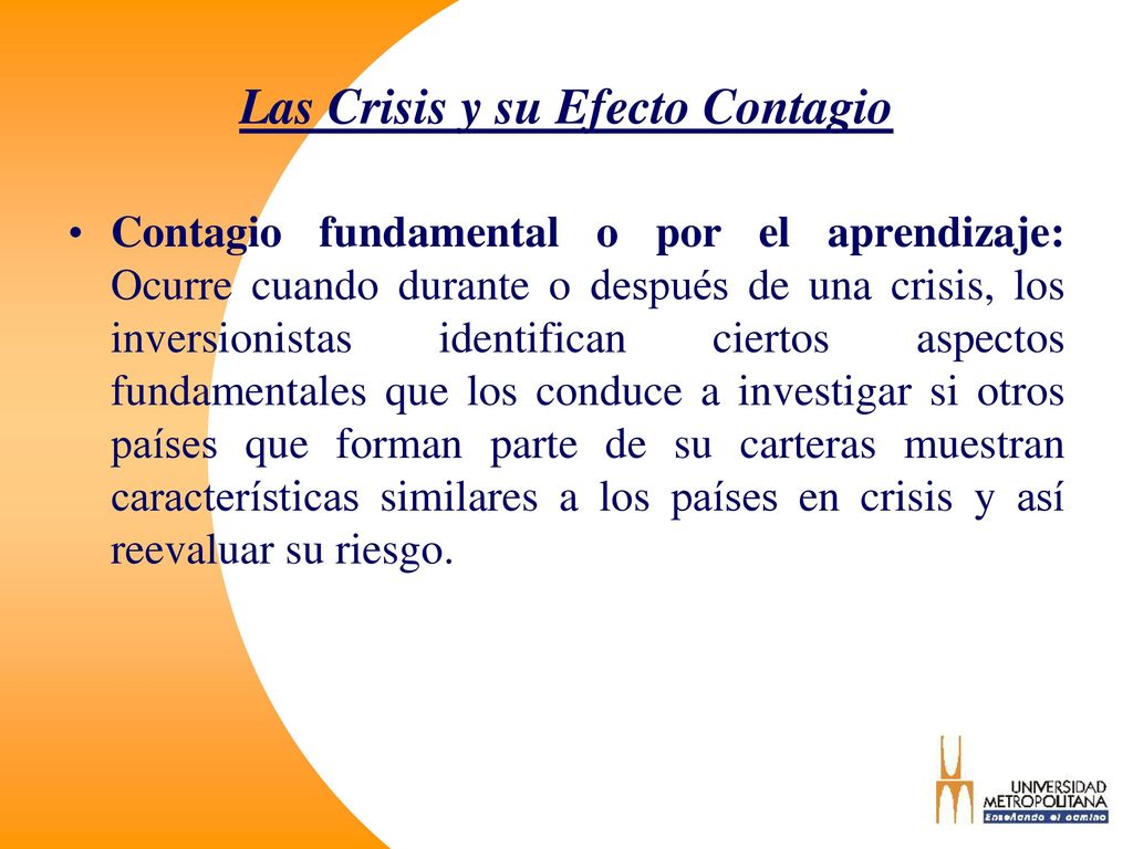 Las Crisis y su Efecto Contagio