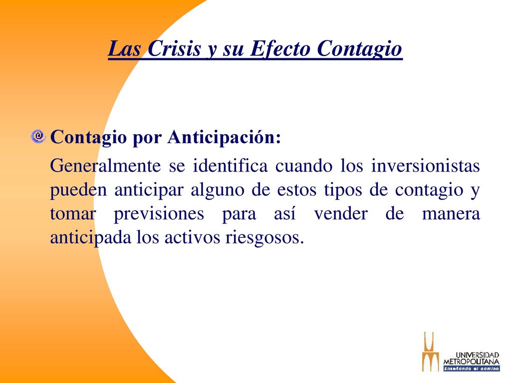 Las Crisis y su Efecto Contagio