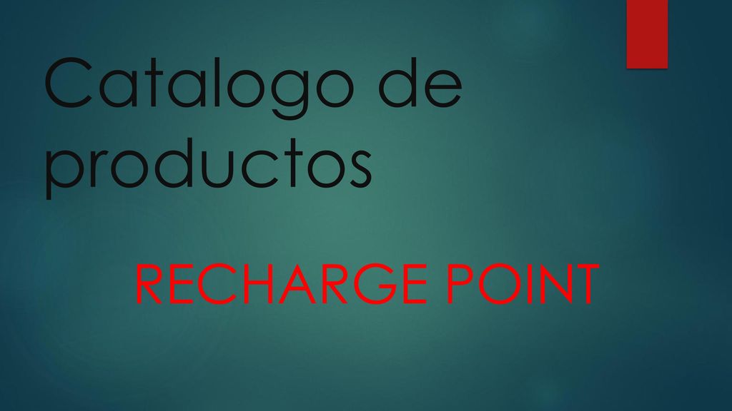 Catalogo de productos Recharge point