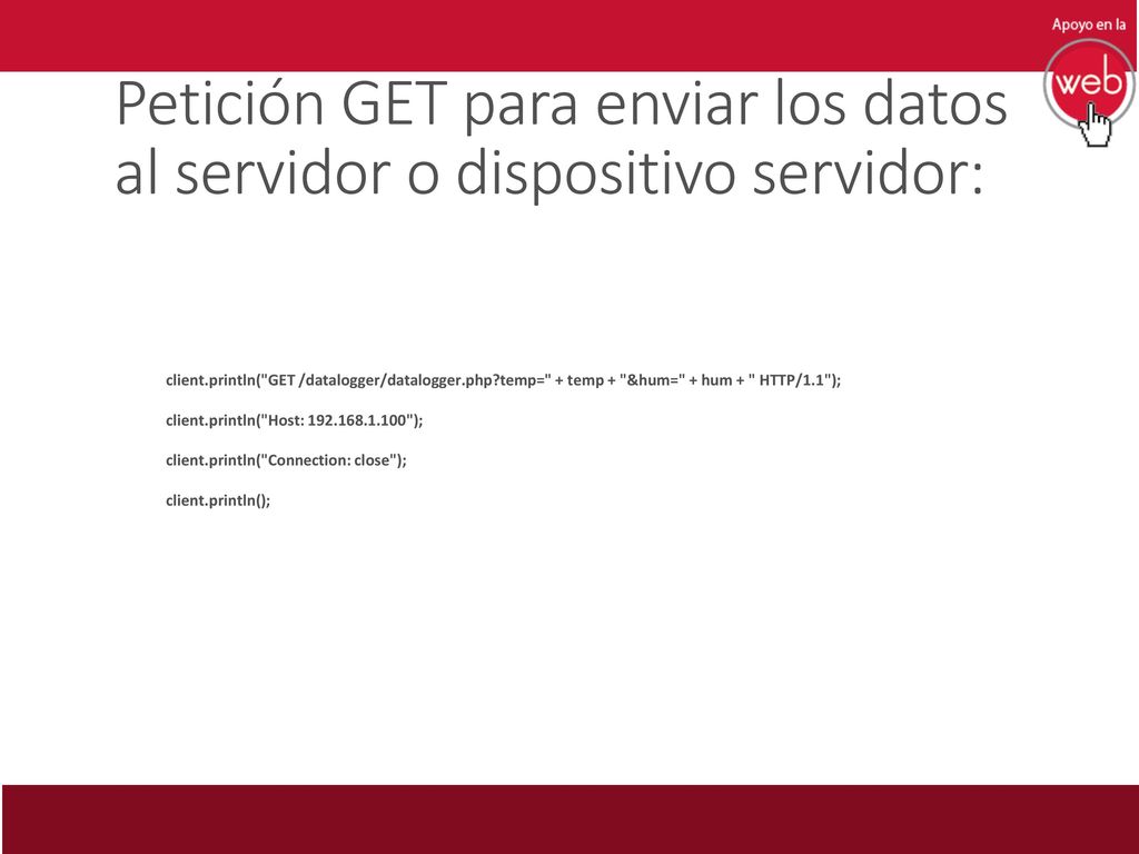 Petición GET para enviar los datos al servidor o dispositivo servidor: