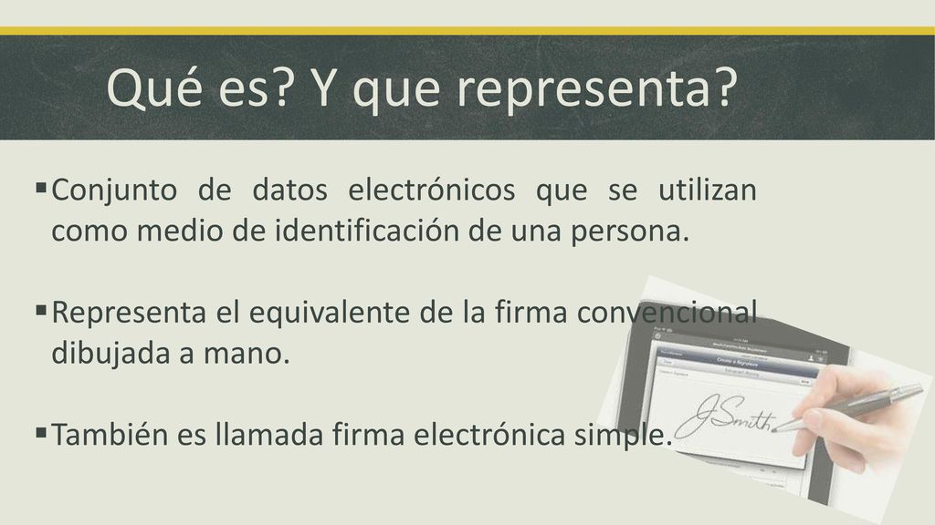 Qué es Y que representa Conjunto de datos electrónicos que se utilizan como medio de identificación de una persona.