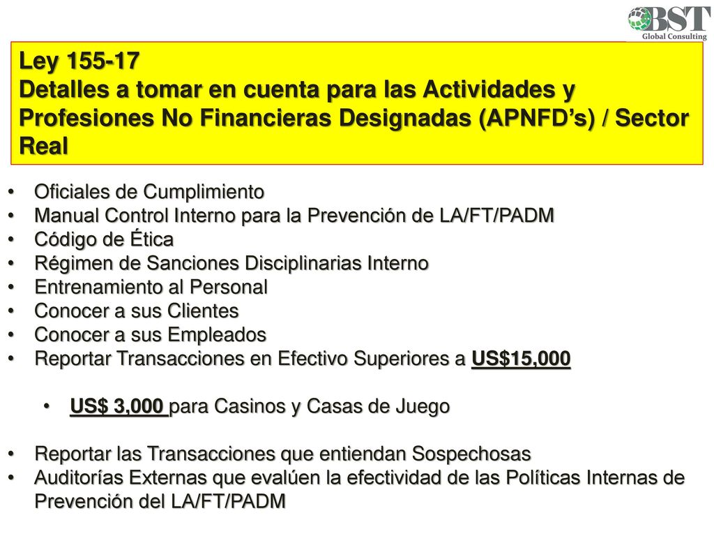 Ley Detalles a tomar en cuenta para las Actividades y Profesiones No Financieras Designadas (APNFD’s) / Sector Real.
