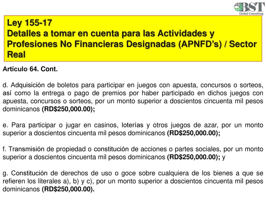 Ley Detalles a tomar en cuenta para las Actividades y Profesiones No Financieras Designadas (APNFD’s) / Sector Real.