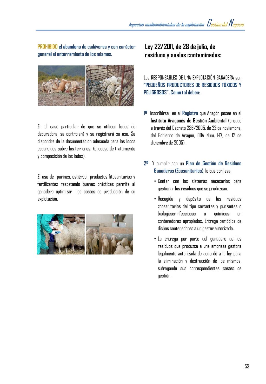 Ley 22/2011, de 28 de julio, de residuos y suelos contaminados: