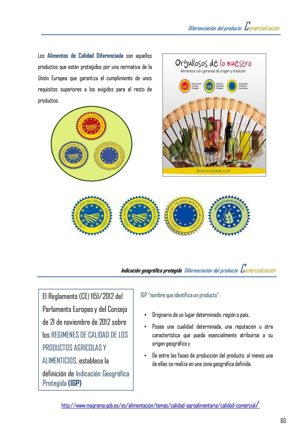 El Reglamento (CE) 1151/2012 del Parlamento Europeo y del Consejo