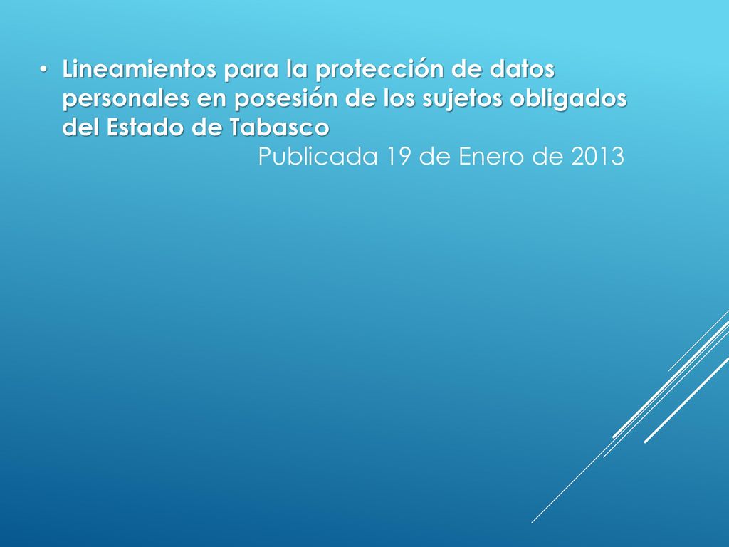 Lineamientos para la protección de datos personales en posesión de los sujetos obligados del Estado de Tabasco