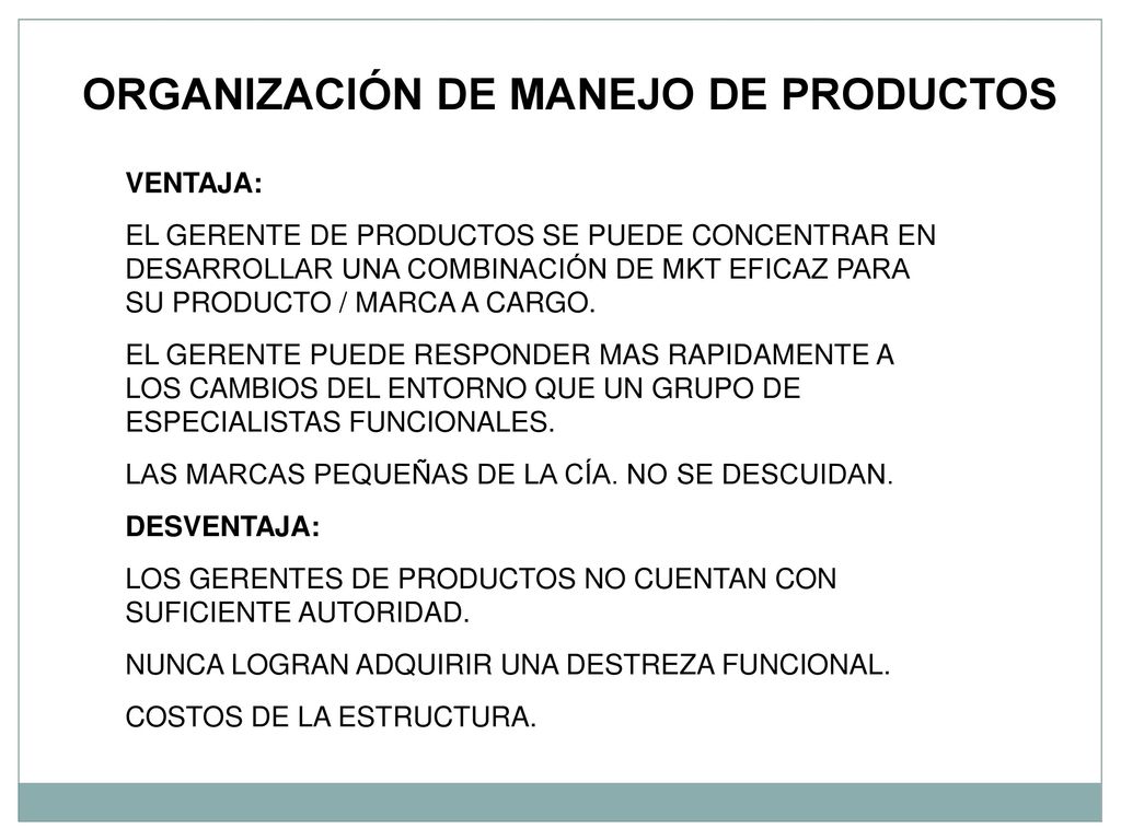 ORGANIZACIÓN DE MANEJO DE PRODUCTOS
