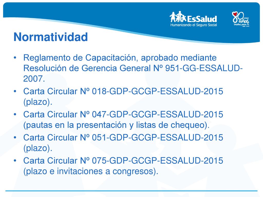 Normatividad Reglamento de Capacitación, aprobado mediante Resolución de Gerencia General Nº 951-GG-ESSALUD
