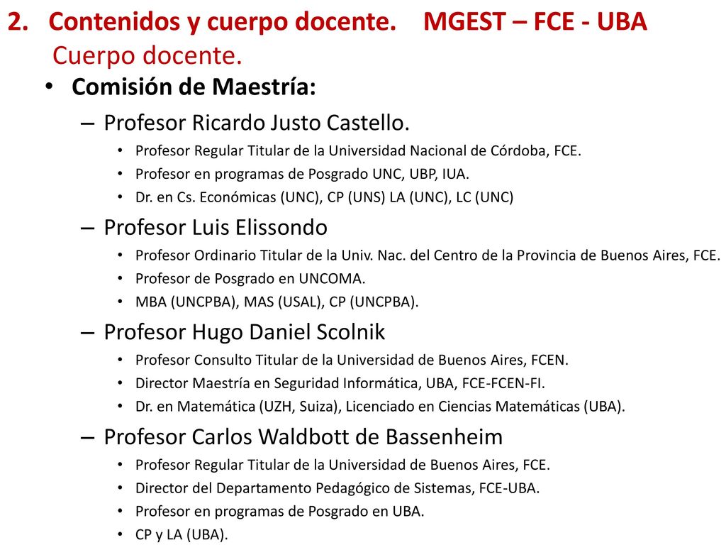 2. Contenidos y cuerpo docente. MGEST – FCE - UBA Cuerpo docente.