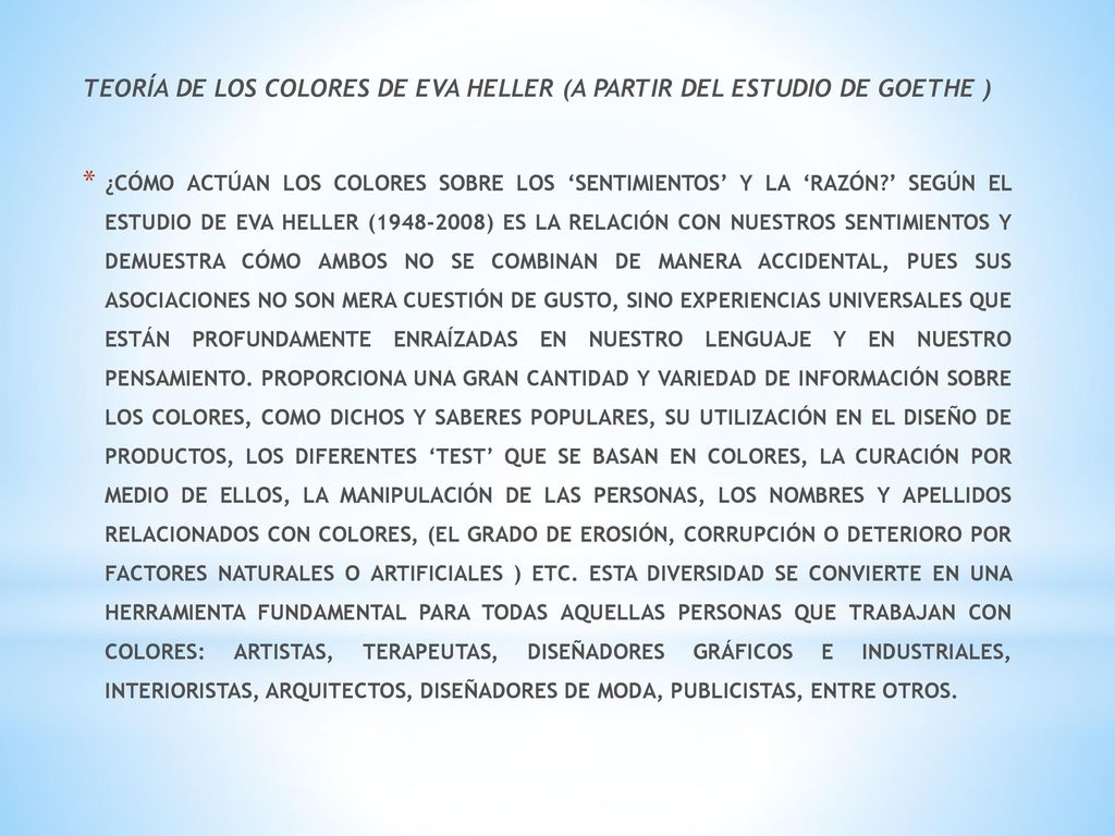 TEORÍA DE LOS COLORES DE EVA HELLER (A PARTIR DEL ESTUDIO DE GOETHE )