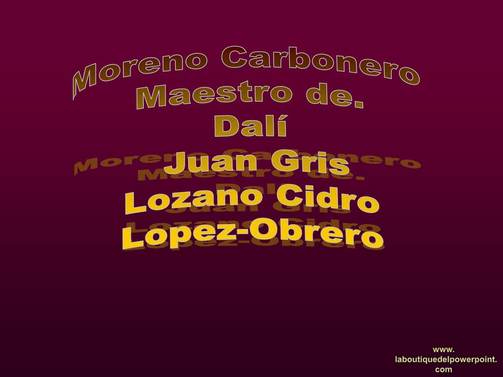 Moreno Carbonero Maestro de. Dalí Juan Gris Lozano Cidro Lopez-Obrero