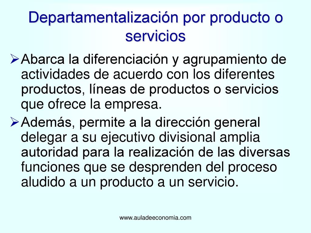Departamentalización por producto o servicios