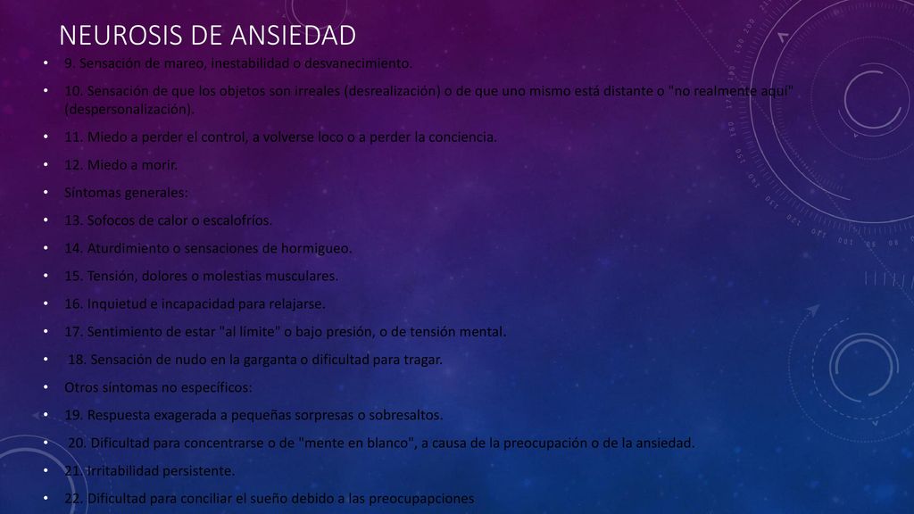 Neurosis de ansiedad 9. Sensación de mareo, inestabilidad o desvanecimiento.