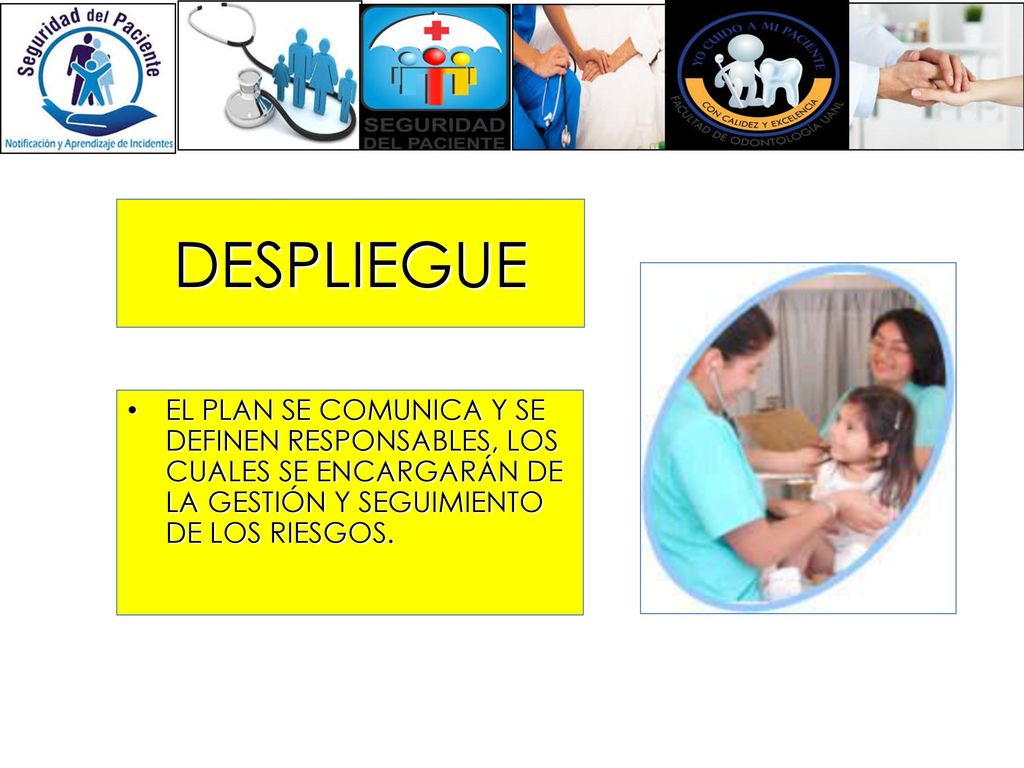 DESPLIEGUE EL PLAN SE COMUNICA Y SE DEFINEN RESPONSABLES, LOS CUALES SE ENCARGARÁN DE LA GESTIÓN Y SEGUIMIENTO DE LOS RIESGOS.