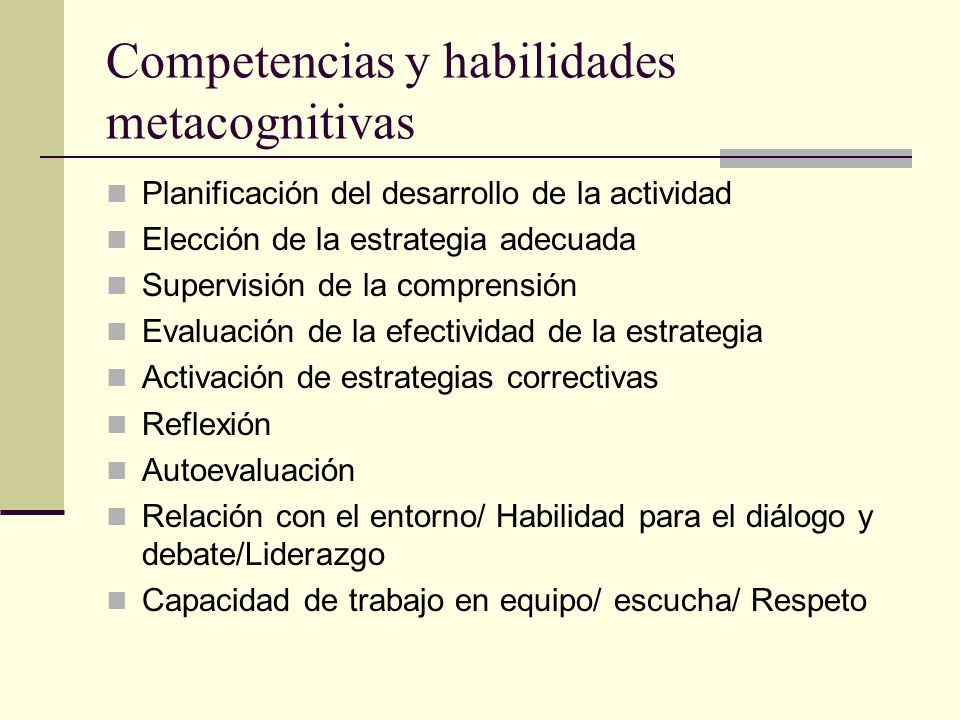 Competencias y habilidades metacognitivas